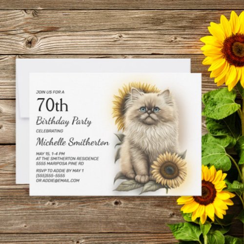 Himalayan Kitten Cat Sunflowers 70th Birthday Invitation