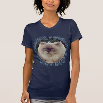 Himalayan Persian Cat T-shirt by MaggieRossCats at Zazzle