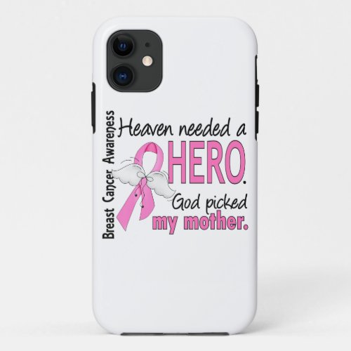 Himmel bentigte einen Held_Mutter_Brustkrebs iPhone 11 Case