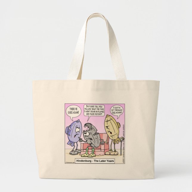 Hindenburg The Later Years Rick London Funny Large Tote Bag (Front)