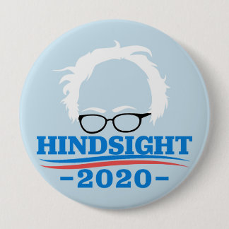 Hindsight 20/20 pinback button