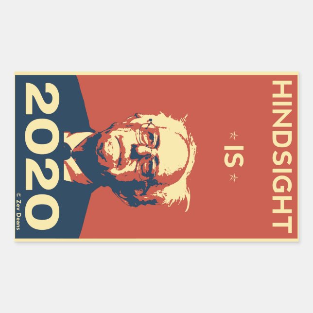 HINDSIGHT IS 2020 RECTANGULAR STICKER (Front)