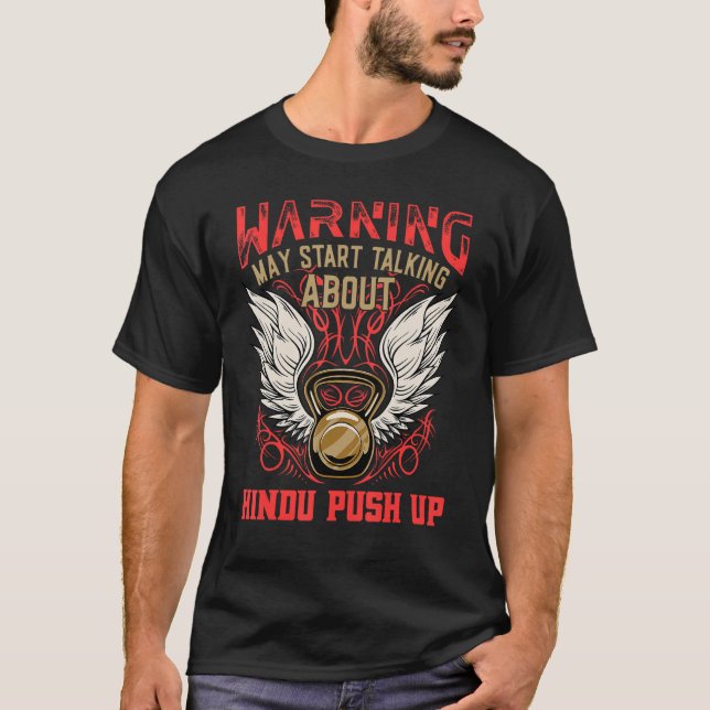 Hindu Push Up  Workout Humor Gym Fitness Health T-Shirt (Front)