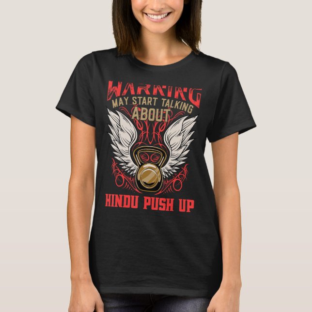 Hindu Push Up  Workout Humor Gym Fitness Health T-Shirt (Front)