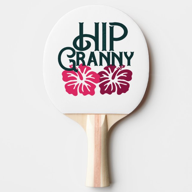 Hip Granny Ping Pong Paddle (Front)