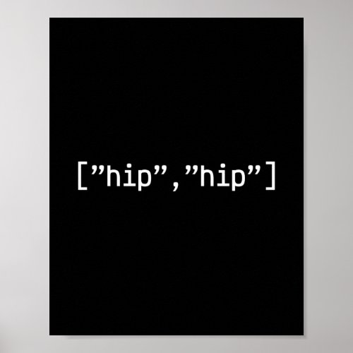 Hip Hip Array Programmer Coding Poster