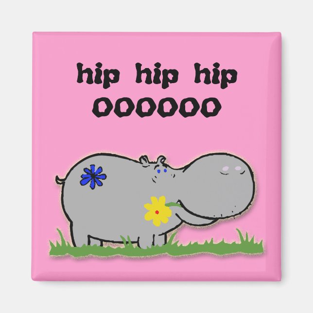 hip hip hipOOOOOO Magnet (Front)