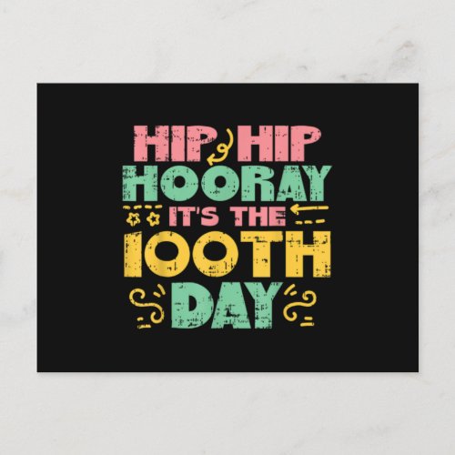 Hip Hip Hooray 100Th Day 100 Days Of School Studen Invitation Postcard