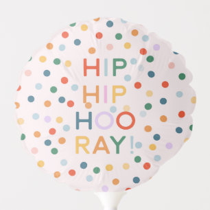 Hip Hip Hooray Birthday Party Congrats Balloon