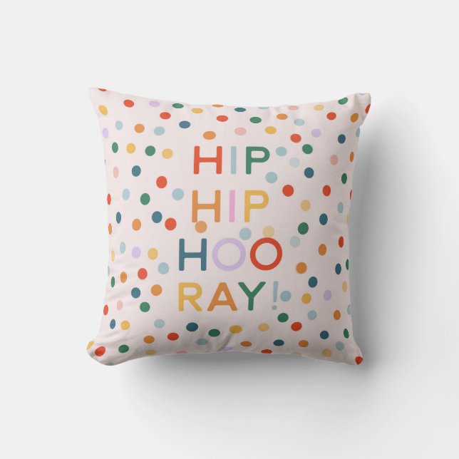 Hip Hip Hooray Birthday Party Congrats Throw Pillow (Front)