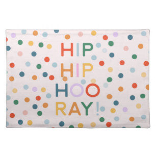 Hip Hip Hooray Congrats Birthday Party Cloth Placemat