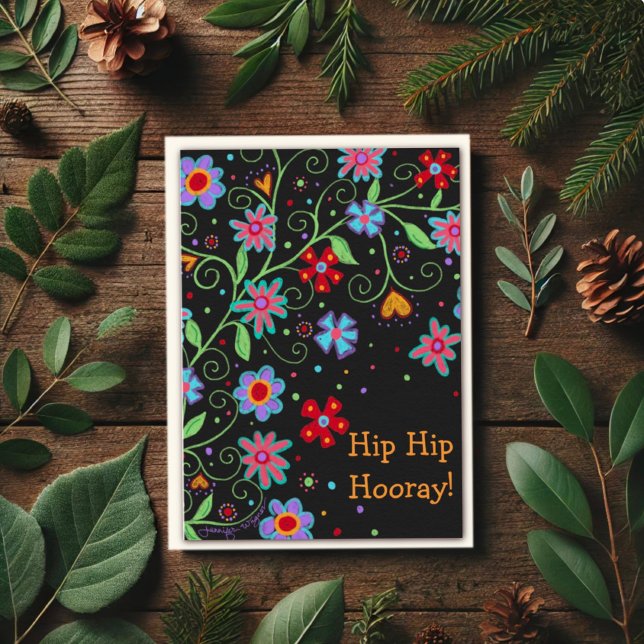 Hip Hip Hooray Fun Floral Card (Creator Uploaded)