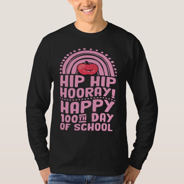 Hip Hip Hooray Happy 100th Day of School Bohemian T-Shirt (Front)