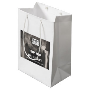 Hip Hip Hurray - Contrats on Hip Surgery Medium Gift Bag