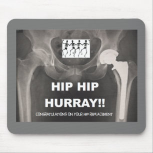 Hip Hip Hurray - Contrats on Hip Surgery Mouse Pad