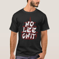 Hip Ho Lee chit, Funny T-shirt Design Graphic Tee