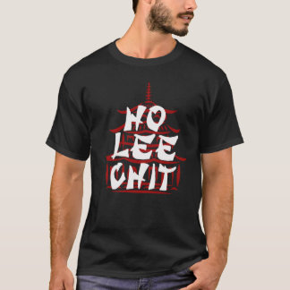 Hip Ho Lee chit, Funny T-shirt Design Graphic Tee