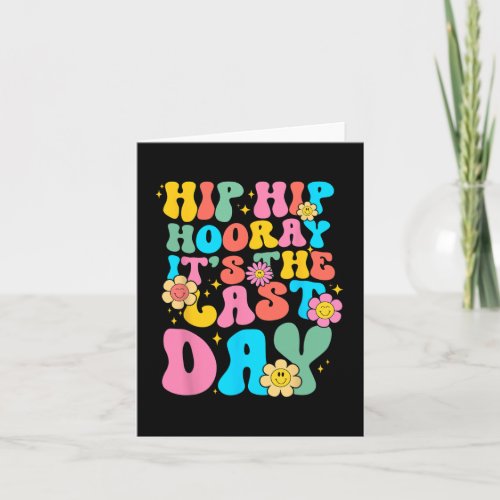 Hip Hooray Its Last Day Of School Hello Summer Wom Card