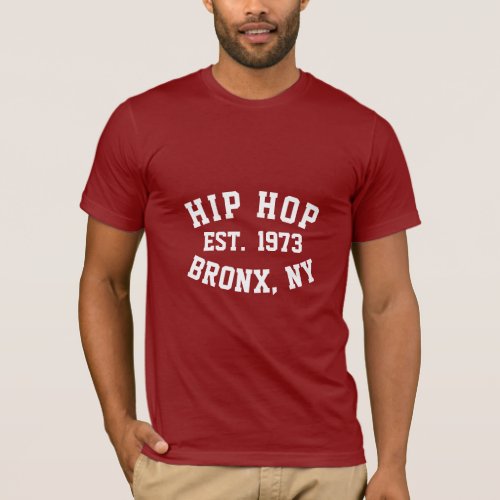 Hip Hop 1973 Bronx T_Shirt