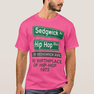 Hip Hop Birthplace 1520 Sedgwick Ave. 50 Years Of T-Shirt