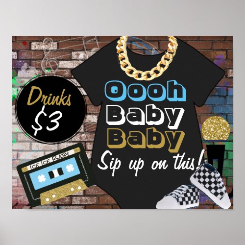 Hip Hop BOY Baby Shower_Oooh Baby Baby_Bar Sign