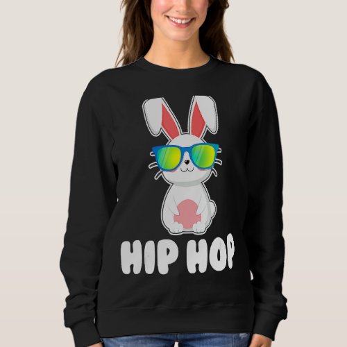 Hip Hop Bunny With Sunglasses Cute Easter Sweatshirt
