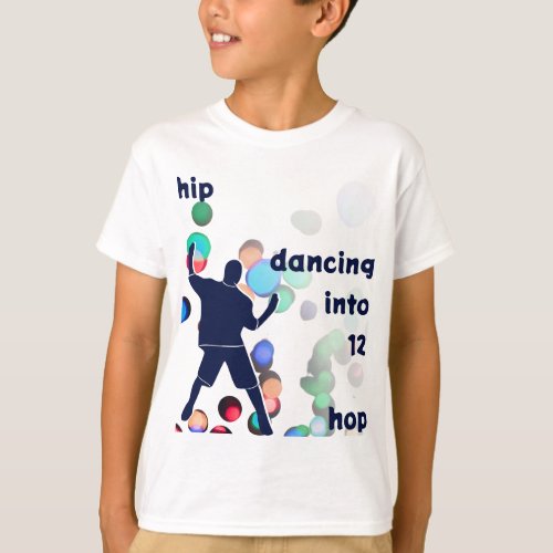 Hip Hop Dancing Into 12th Birthday T_Shirt