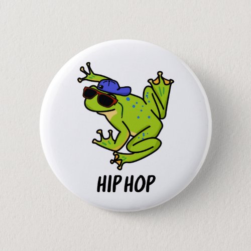 Hip Hop Funny Hopping Frog Pun Button