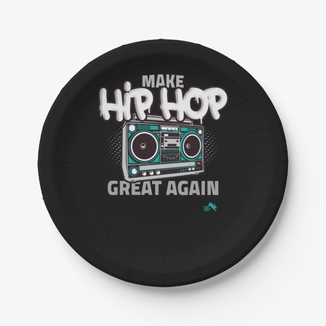 Hip Hop Gift | Make Hip Hop Great Again Paper Plates (Front)