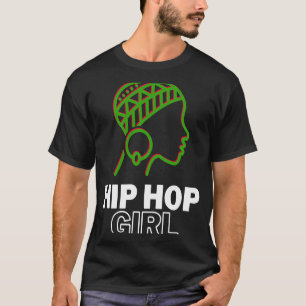 Hip Hop Girl Girls Can Rap And Spit Too T-Shirt