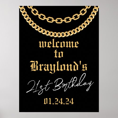 Hip Hop Gold Cuban Link Chain Welcome Sign Poster