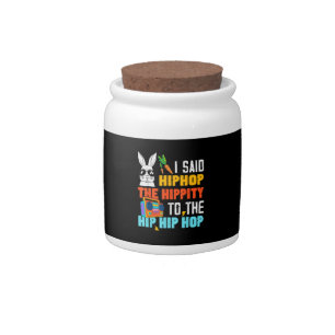 Hip Hop Hippity Funny Easter Bunny Boys Girls Kids Candy Jar