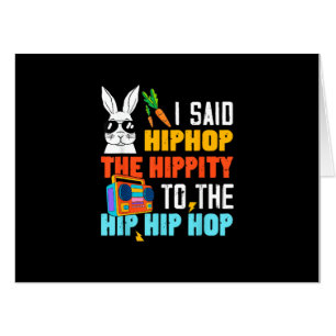 Hip Hop Hippity Funny Easter Bunny Boys Girls Kids Card