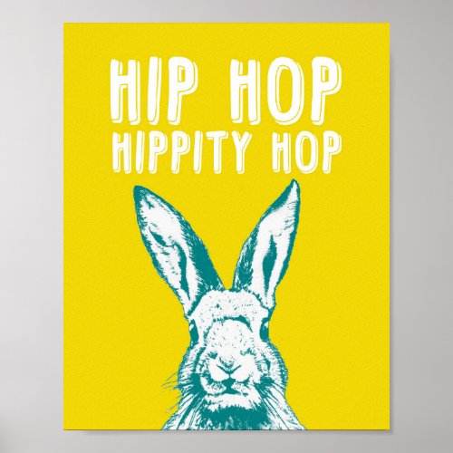 Hip Hop Hippity Hop Rabbit  Poster Art Print 8x10