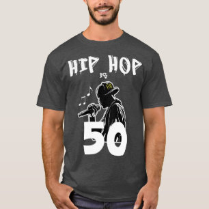Hip Hop is 50 50th Anniversary Rapper MC T-Shirt