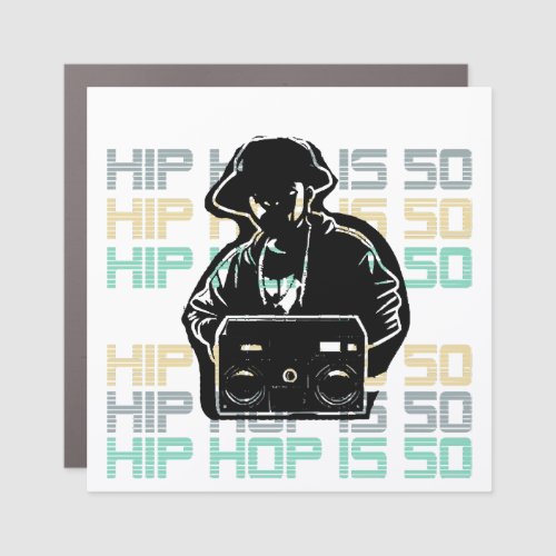 Hip Hop is 50 DJ Boom Box Car Magnet