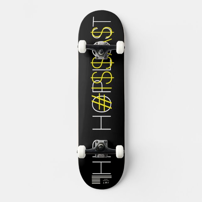 HIP HOP LOST $$ Skateboard (Front)