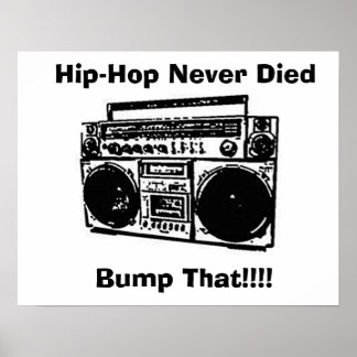Hip-Hop Never Died Poster