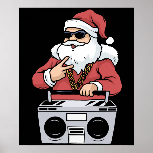 Gift Raper Santa Hip Hop Santa Claus Gift Gangster Ghettoblaster Poster | Zazzle