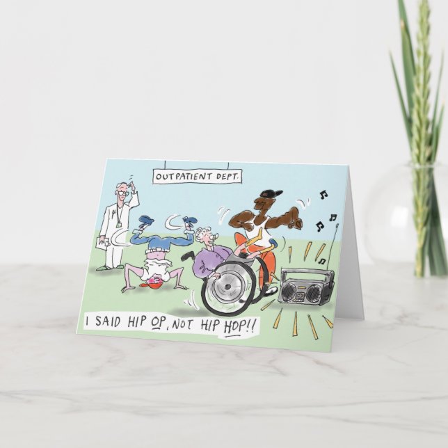 Hip OP get well soon funny hospital patient card (Front)