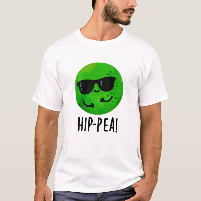 Hip-pea Funny Hip Pea Pun  T-Shirt (Front)