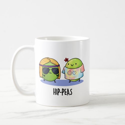 Hip_peas Funny Hippie Peas Pun  Coffee Mug