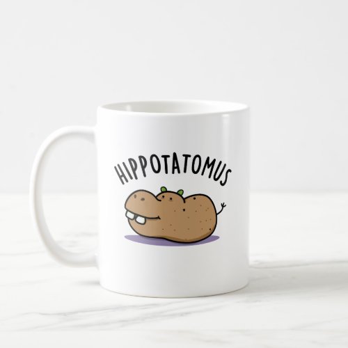 Hip_potato_mus Funny Hippo Pun  Coffee Mug