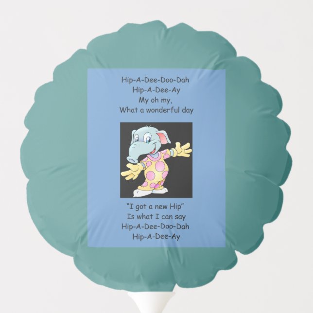 Hip Replacement Fun Song Balloon (Back)