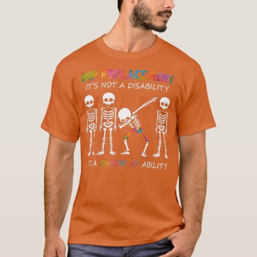 Hip Replacement its a Differability Dabbing T_Shirt