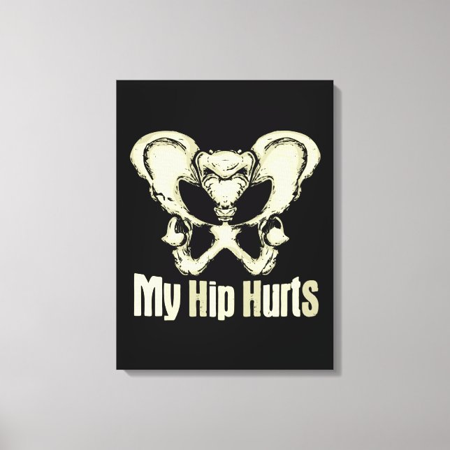 Hip Replacement Recovery Gift New Joint Surgery Canvas Print (Front)