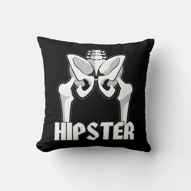 Hip Replacement Surgery Gift Hipster Orthopaedic Throw Pillow (Front)