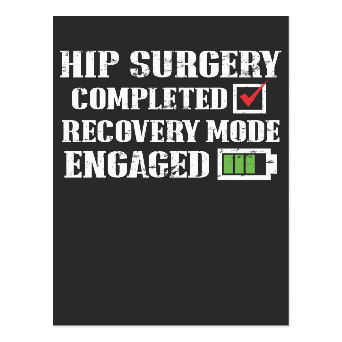Hip Replacement Surgery Recovery Get Well Postcard