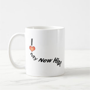 Hip Replcement T-shirts Get Well Gifts Coffee Mug