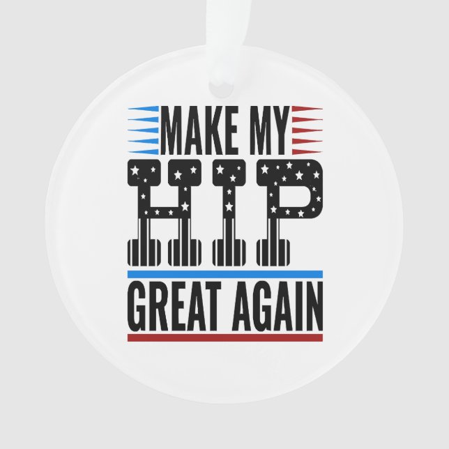 Hip Surgery Ornament (Front)